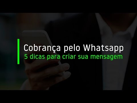 Cobrança pelo WhatsApp: 5 dicas para criar sua mensagem